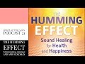 The Humming Effect with Jonathan Goldman and Andi Goldman The Humming Effect with Jonathan Goldman and Andi Goldman