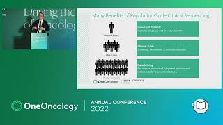 Trends in Precision Medicine | 2022 OneOncology Conference