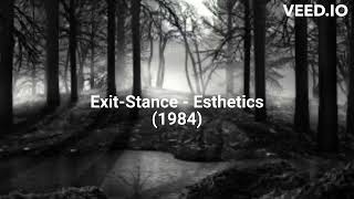 Exit-Stance - Esthetics (1984)