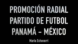 Promoción Radial Panama - México. Maria Echeverri