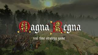 Magna Regna - Official Gameplay Trailer - StanleyS Game TrailerS