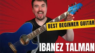 Best Beginner Acoustic Guitar for Kids or Adults 2024 | Ibanez Talman Review | Link in Description