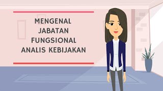 Mengenal JF Analis Kebijakan