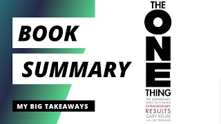 The One Thing Book Summary by Gary Keller