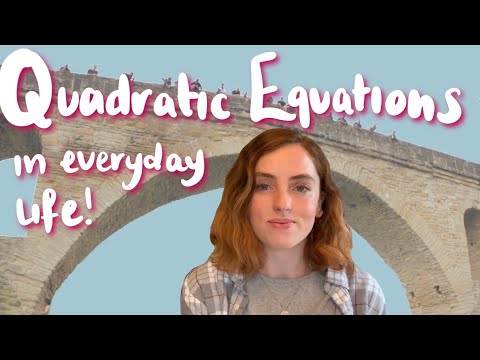 How are quadratics used in everyday life?