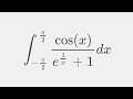 The integral cos(x)/(e^(1/x)+1) from -pi/2 to pi/2