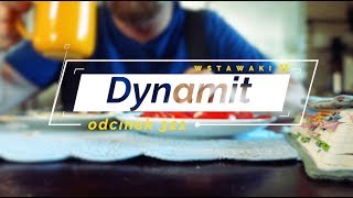 Wstawaki [#321] Dynamit