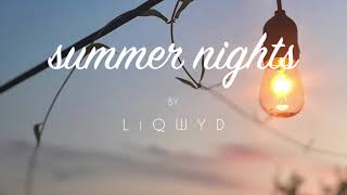 LiQWYD - Summer nights (Free download)