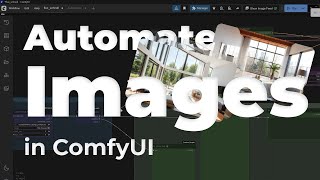 How to automate images in ComfyUI
