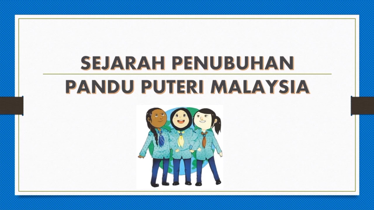 Sejarah Pandu Puteri Malaysia