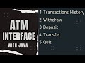 ATM Interface using Java | Oasis Infobyte Internship | Java Development | @oasisinfobyte Project