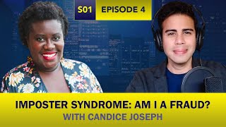 Imposter Syndrome: Am I a Fraud? An Interview with Candice Joseph