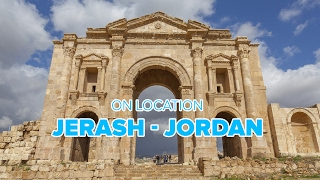On Location: Jerash - Jordan