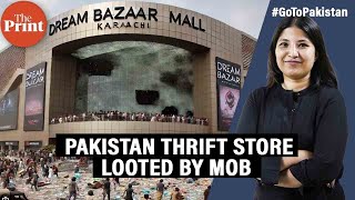 Gone in 30 minutes— How Pakistan’s biggest thrift store was looted by mob on inauguration day