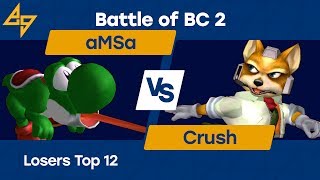 Battle of BC 2 | EGtv.Crush (Fox) vs. VGBC | aMSa (Yoshi) | SSBM Losers Top 12