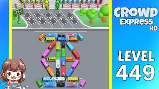 Crowd Express Level 449 Solution Walkthrough