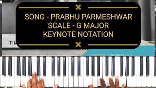 prabhu parmeshwar Chords +Keynote \u0026 Lyrics