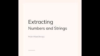 How to extract numbers and string from a mixed array