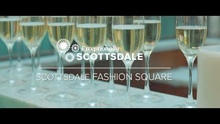 Scottsdale Fashion Square | Exceptionally Scottsdale