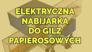 Elektryczna nabijarka do gilz papierosowych