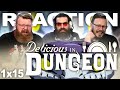 Delicious in Dungeon 1x15 REACTION!! 