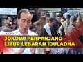 Alasan Presiden Jokowi Perpanjang Cuti Bersama Iduladha 2023