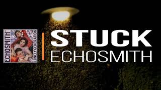 Echosmith - Stuck (Lyrics)