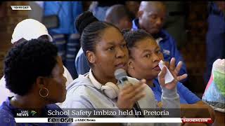 School Safety Imbizo held in  Eersterust