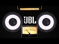 JBL-MUSIC|BASSBOOSTED|VIP-SONGS