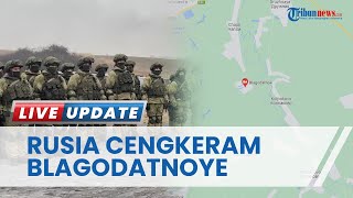 Rusia Menang di Blagodatnoye dekat Soledar, Bubarkan Formasi Pasukan Ukraina hingga Dipukul Mundur
