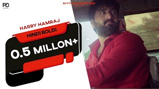 Hindi Boldi (Full Song) Harry Hamraj | Shiva Malik | Latest Punjabi Songs 2018