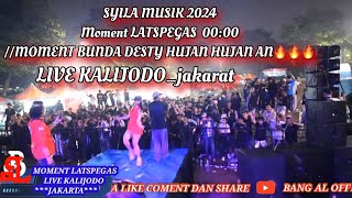 SYILA MUSIK/MOMENT LATSPEGAS 00:00 Bunda DESTY DI GUYUR HUJAN MERIAHKAN SUASANA KALIJODO JAKARTA2024