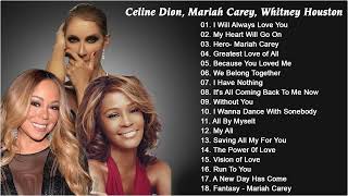 Whitney Houston Mariah Carey Celine Dion Jim Brickman Best Songs Best Of The World Divas