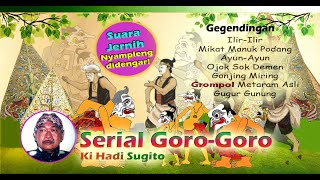 Grompol Metaram Asli Jozzzz... 🔊 GORO-GORO Wayang Kulit Ki Hadi Sugito #audio