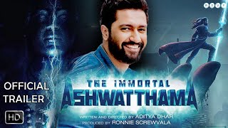 The Immortal Of Ashwathama | Vicky Kaushal | Aditya Dhar | Sunil Shetty | Sara |21 Interesting Facts