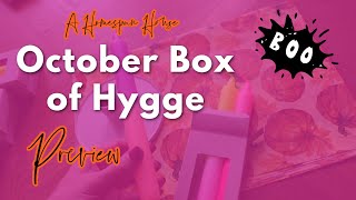 A Homespun House / Box of Hygge Preview