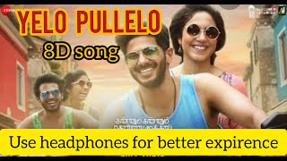 Yelo Pulello 8D Audio Song | Kannum Kannum Kollaiyadithal | 8D Tamil Beats..
