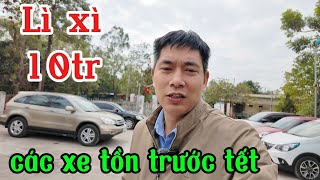 Tổng hợp các mẫu xe tồn trước tết | Chào xuân lì xì ngay 10tr cho các quan tâm