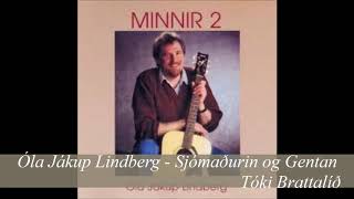 Óla Jákup Lindberg - Sjómaðurin og Gentan