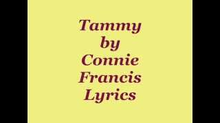 Tammy      ( Connie Francis with Lyrics ) 1-6-15