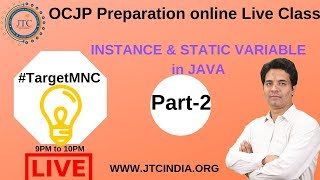 Core Java Live Class || OCJP Preparation || Instance & Static Variable in Java by Som Sir Part-2