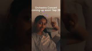 Ananya’s Orchestra Concert at Emerson HS! On September 28!