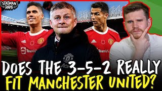 Does the 3-5-2 Best Suit Man Utd?