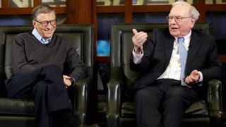Advice from the World's Two Richest Men  (Bill Gates & Warren Buffet)