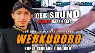 Werkudoro Gambare Wayang versi Cek Sound Kendang Koplo Hadroh Gus Ulin (ft Rizal MG5)