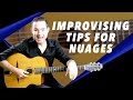 Improvising Tips for Nuages  - Gypsy Jazz Guitar Secrets