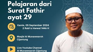 Kajian Hayyatun Fillah | Ustadz Abdullah Anuar Lc. | Masjid Al-Munawwaroh Cijantung |