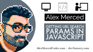 AM Coder - How to grab URL Query Params from your frontend Javascript (URLSearchParams)