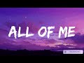 John Legend, All of Me (Lyrics) Calvin Harris, Dua Lipa, One Kiss,... Mix