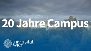 Campus der Uni Wien: Jubiläum im Rückblick